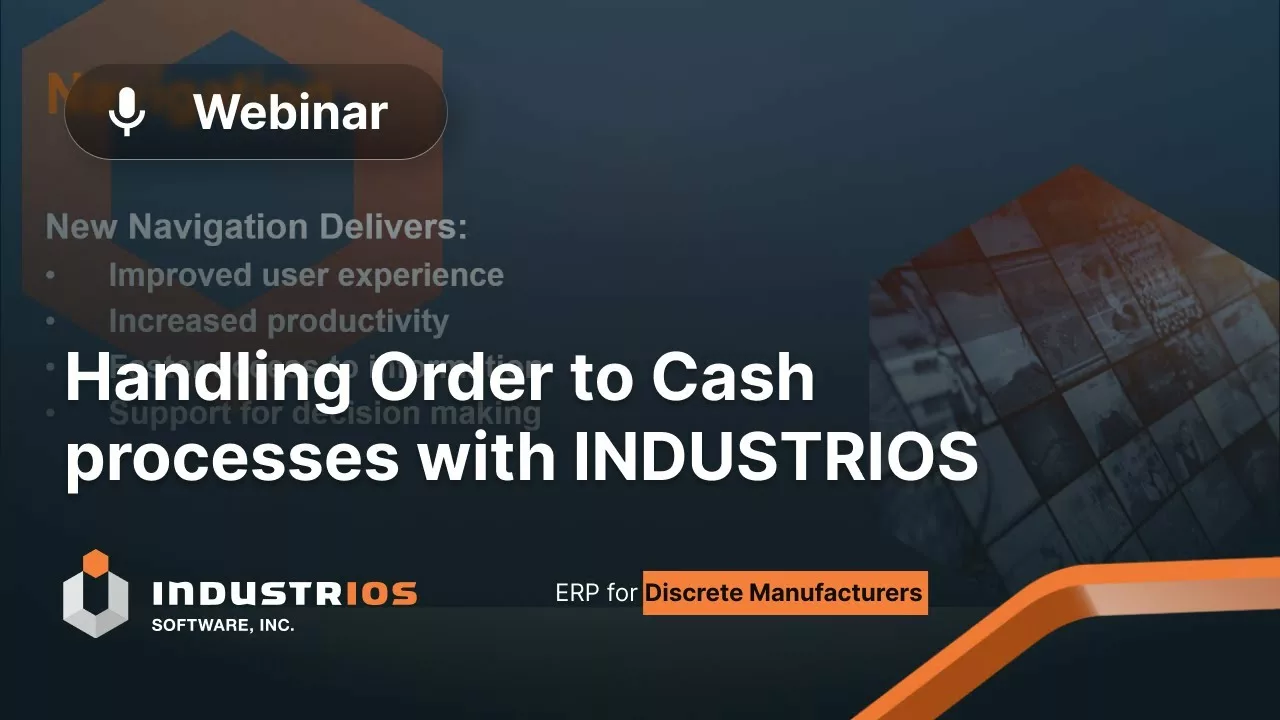 What's New - Handling Order to Cash processes with INDUSTRIOS