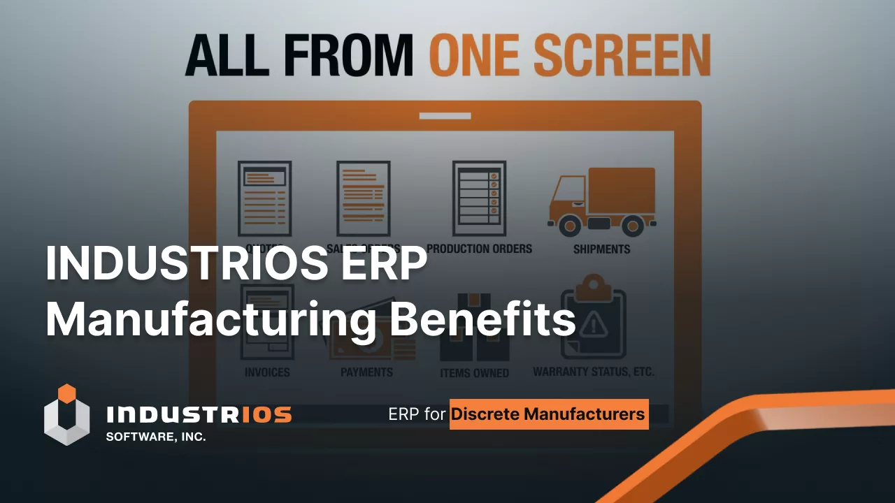 ERP Business Benefits for Manufacturers