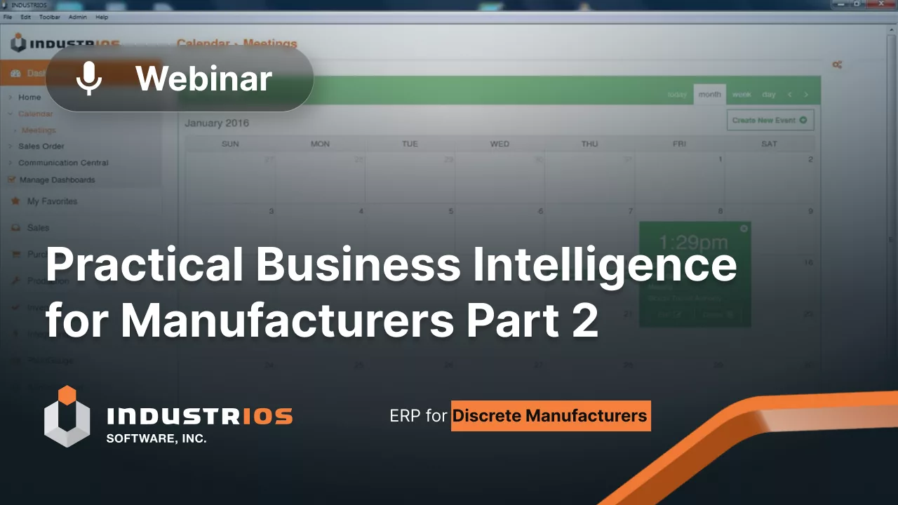 Practical Business Intelligence for Manufacturers
